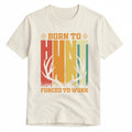 Camiseta - Born to Hunt