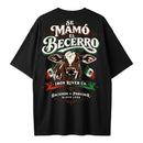 Camiseta Oversized - Se Mamó El Becerro
