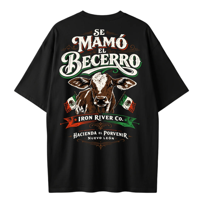 Camiseta Oversized - Se Mamó El Becerro