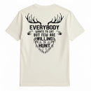 Camiseta - Willing to Hunt