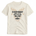 Camiseta - Willing to Hunt