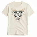 Camiseta - Willing to Hunt